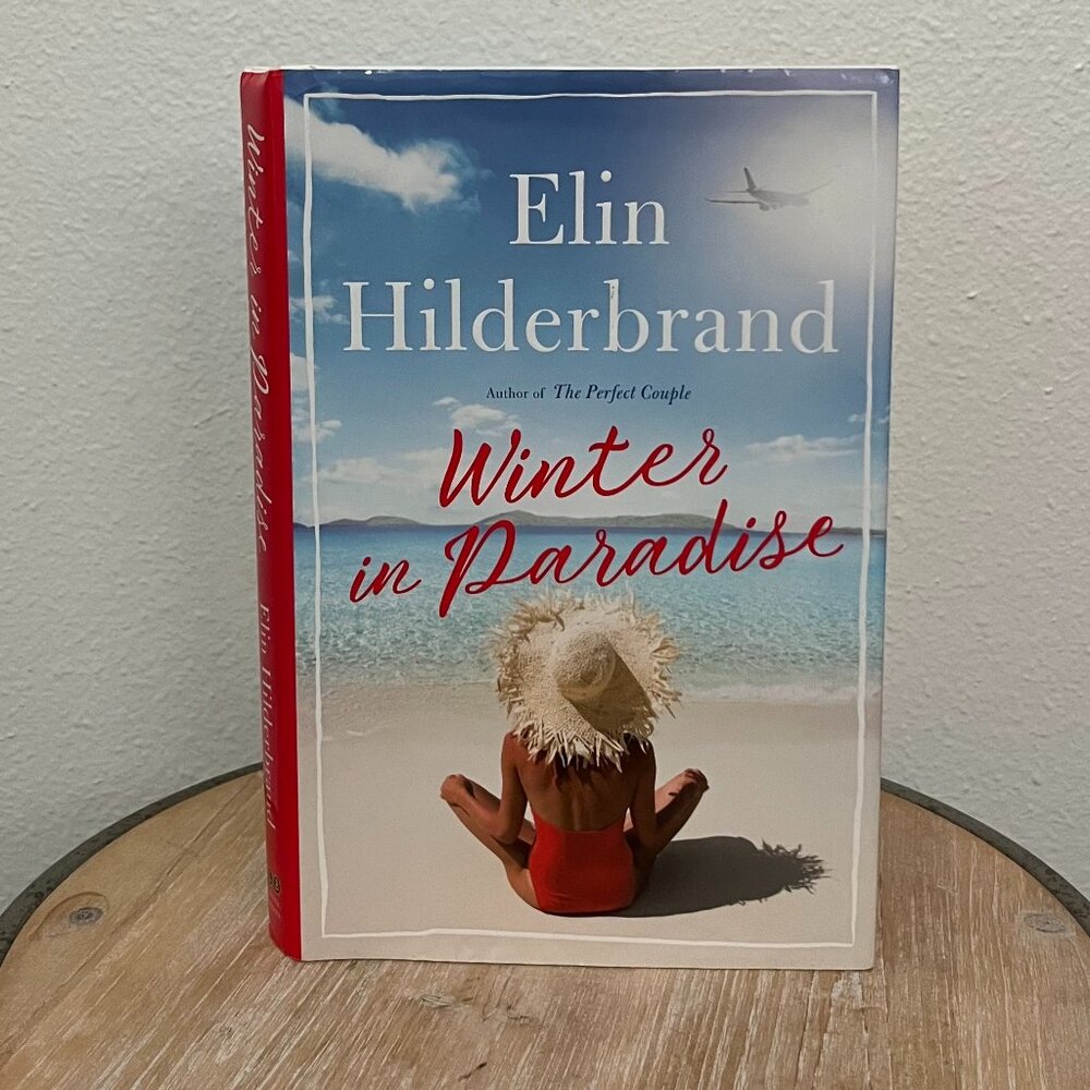 Winter In Paradise By, Elin Hilderbrand, Hardcover Book